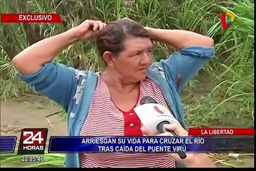 Trujillo: pobladores arriesgan su vida al cruzar río Virú