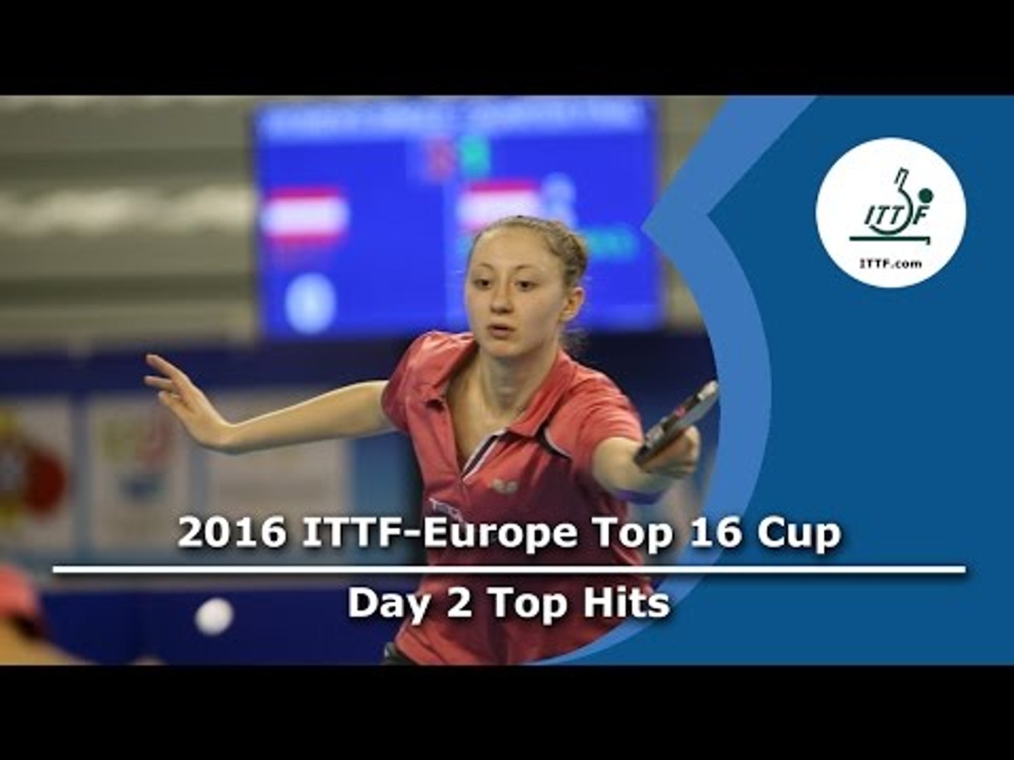 ⁣2016 ITTF-European Top 16 - Day 2 Top Hits