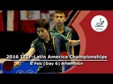 2016 ITTF-Latin American Championships - Day 6 Afternoon