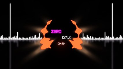 Evalk - Zero [Goodbye Copyright Sounds]