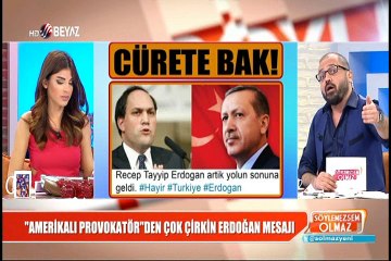''Amerikalı provokatör''den çok çirkin erdoğan mesajı