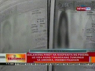 BT: 2 pinoy na nagpakita ng pekeng US Visa nang tinangkang tumungo sa Amerika, iniimbestigahan