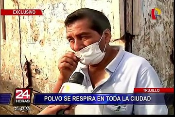 Gran cantidad de polvo invade Trujillo tras caída de huaicos