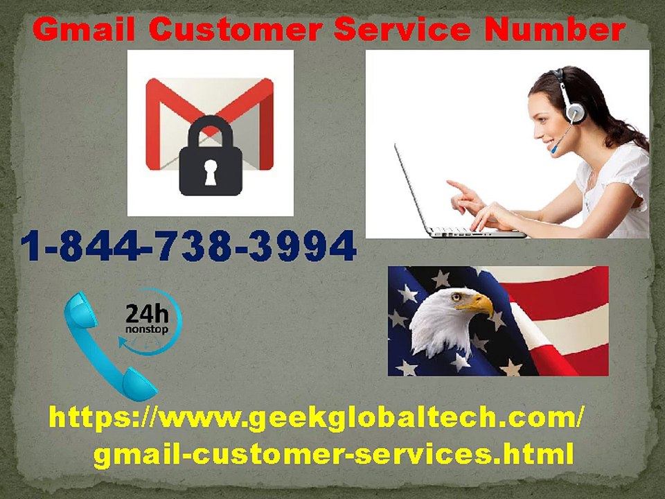 Gmail Customer Care Number1-844-738-3994 by experts in the USA