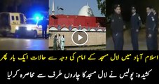 Breaking News  Lal Masjid Surrounded By Islamabad Police