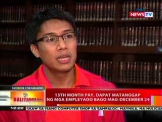 BT: 13th monthy pay, dapat matangap ng mga empleyado bago mag-December 24