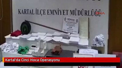 Kartal'da Cinci Hoca Operasyonu