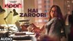 Hai Zaroori Full Audio Song Noor 2017 Sonakshi Sinha Amaal Mallik Prakriti Kakar | New Songs