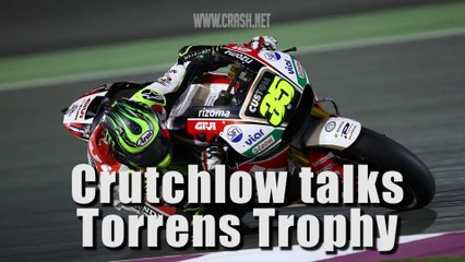 Cal Crutchlow talks Torrens Trophy