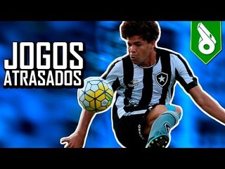 GOLS DA ZUEIRA - JOGOS ATRASADOS