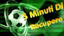 5 Minuti Di Recupero (''Speciale'') ---Manchester UTD-Liverpool \ Valencia-Villareal---