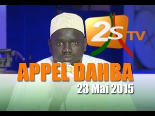 Appel Dahba le 23 Mai 2015