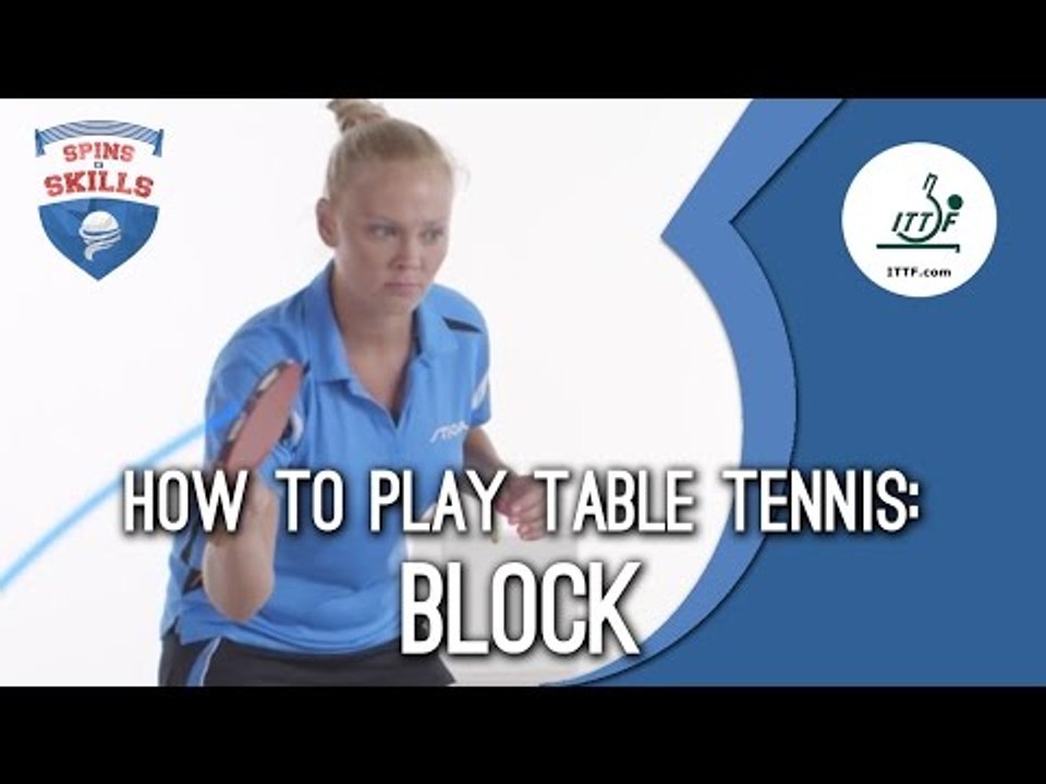 How to play table tennis - Block