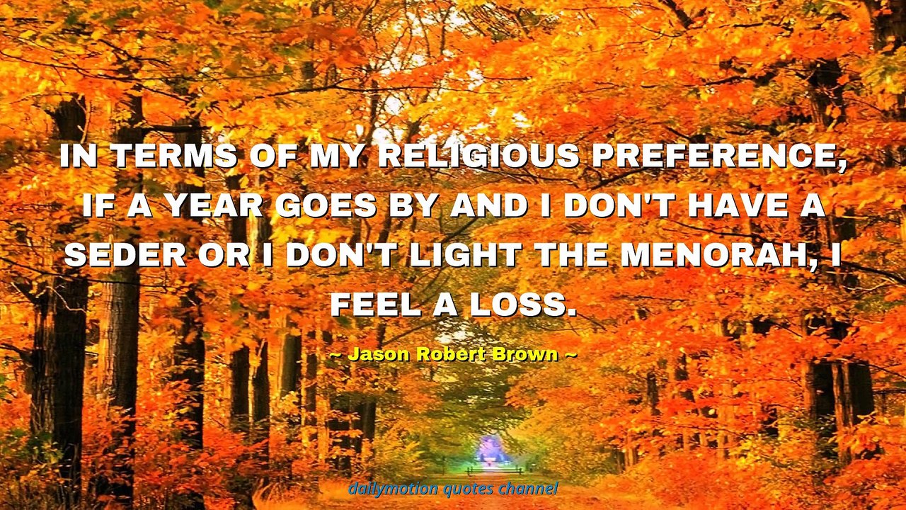 Jason Robert Brown Quotes #2