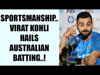 Download Video: Virat Kohli hails Australian batting, gives them credit for saving Ranchi Test | Oneindia News