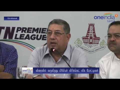 Tamil Nadu Cricket Association launched the Tamil Nadu Premier League