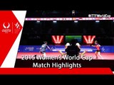 2015 Women´s World Cup Highlights: LI Jiao vs ZHU Yuling (1/4)