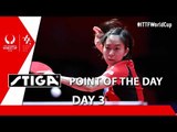 2015 Women's World Cup - Day 3 - Point of the Day presented by STIGA