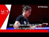 2015 Women´s World Cup Highlights: SOLJA Petrissa vs LI Jiao (3rd Place)