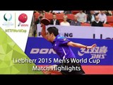 2015 Men's World Cup Highlights: CHUANG Chih-Yuan vs KARLSSON Kristian (R16)