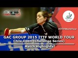 2015 Chile Open Highlights: NAKADA Leticia TAKAHASHI Bruna vs ARGUELLES Camila CODINA Ana (FINAL)