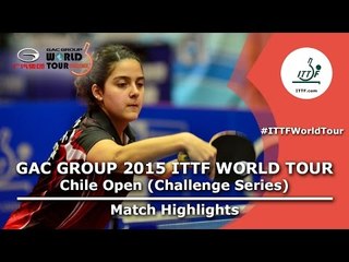 2015 Chile Open Highlights: NAKADA Leticia vs ORTEGA Daniela (Qual. Groups)