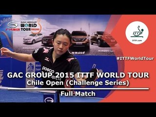 2015 Chile Open FULL MATCH: JEON Jihee vs TAKAHASHI Bruna (1/2)