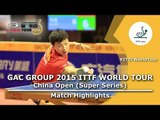 China Open 2015 Highlights: MA Long vs XU Xin (FINAL)