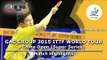 China Open 2015 Highlights: FAN Zhendong vs BOLL Timo (1/4)