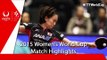 2015 Women´s World Cup Highlights: ISHIKAWA Kasumi vs IVANCAN Irene (1/8)