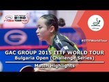 Bulgaria Open 2015 Highlights: ITO Mima vs SAWETTABUT Suthasini (R 16)
