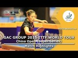 China Open 2015 Highlights: LIU Shiwen vs ZHU Yuling (1/2)
