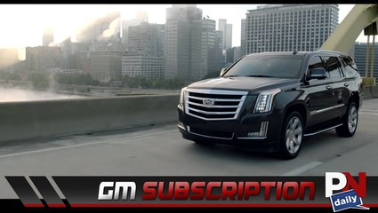 GM Is Offering A Subscription To Try Different Model Cadillacs
