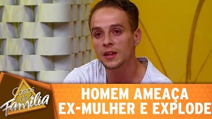 Convidado ameaça ex-esposa e diz que não tem medo de ser preso