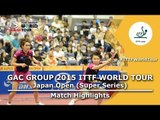 Japan Open 2015 Highlights: LIU Fei/WU Yang  vs LIN Ye/ZHOU Yihan (FINAL)