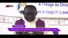 REPLAY - Carême - Théme : L' Eglise Et Le Corps Mystique Du Christ - 24 Mars 2017 - PARTIE 1