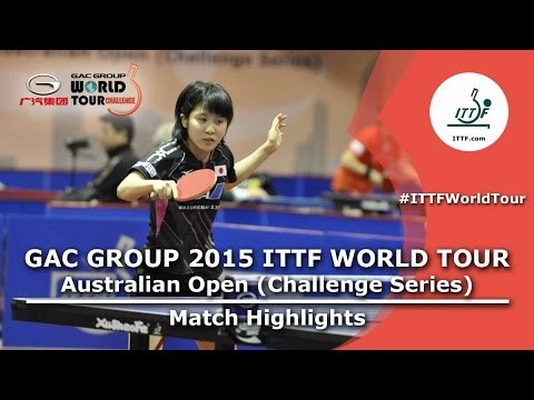 Australia Open 2015 Highlights: HIRANO Miu vs YOON Sunae (Qualification Group)