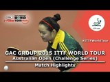 Australia Open 2015 Highlights: YOON Hyobin vs ZHANG Sally (Qualification Group)