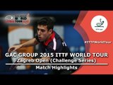 Zagreb Open 2015 Highlights: TAN Ruiwu vs ROBLES Alvaro (1/2)