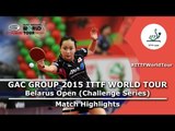 Belarus Open 2015 Highlights: ITO Mima vs WAKAMIYA Misako (FINAL)
