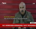 PKK'lı teröristlerinden referandumda 'Hayır' propagandası