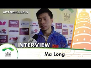 Ma Long - Qoros 2015 World Championships Interview