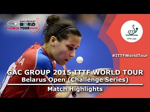 Belarus Open 2015 Highlights: SABITOVA Valentina vs KIM Mingyung (Qual. Groups)