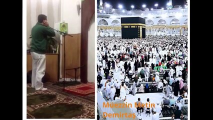 Metin Demirtas. Adhan Makkah. Adhan Makkah Mukarramah. Adhan makkah Youtube. Metin Demirtas adhan. Azan Makkah Masjid Al Haram. Muhtesem Kabe ezani. Sheikh Ali Mulla. Sheikh ali mullah azan. Most beautiful azan in the world. Download azan Makkah. Kabe