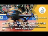German Open 2015 Highlights: MA Long vs OVTCHAROV Dimitrij (1/2)