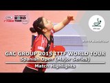 Spanish Open 2015 Highlights: YANG Xiaoxin vs FUKUHARA Ai (1/4)