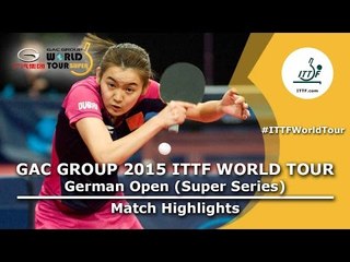 German Open 2015 Highlights: CHOI Hyojoo vs LI Qian (Pre. Rounds)