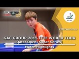 Qatar Open 2015 Highlights: FENG Tianwei vs JEON Jihee (Round Of 16)