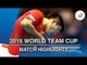 2015 World Team Cup Highlights: FAN Zhendong vs HABESOHN Daniel (FINAL)