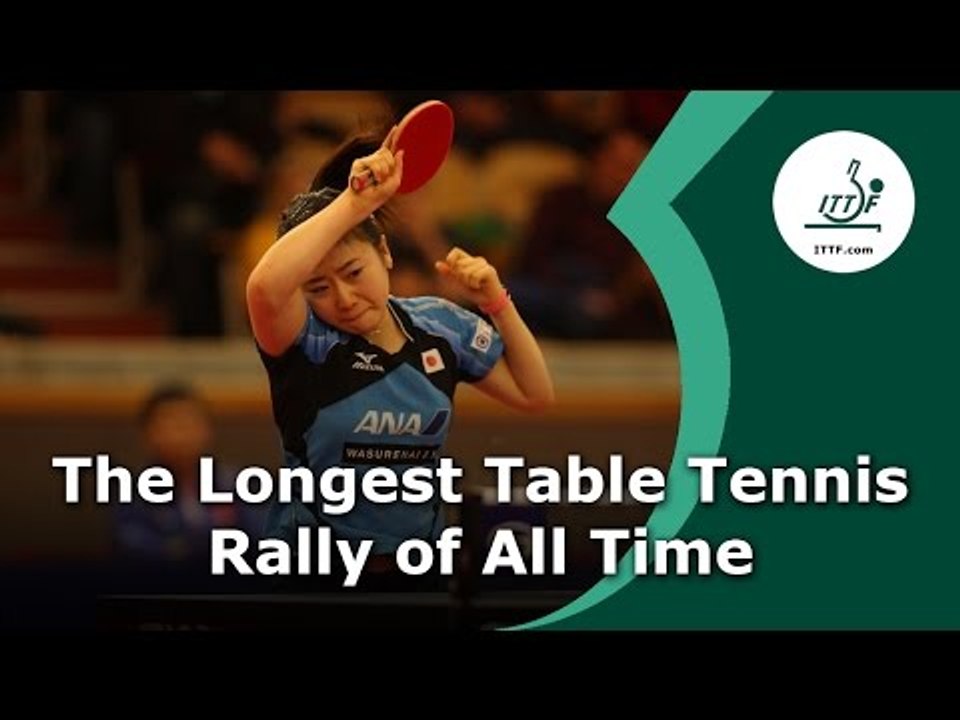 The Longest Table Tennis Rally of All Time video Dailymotion